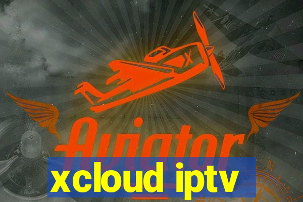 xcloud iptv